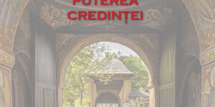 Seara duhovniceasca "Puterea credintei"